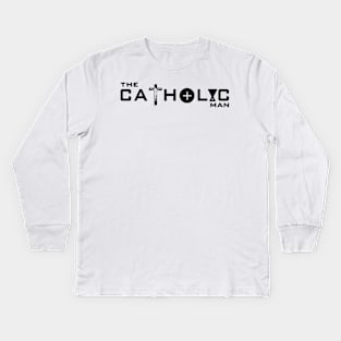 The Catholic Man black Kids Long Sleeve T-Shirt